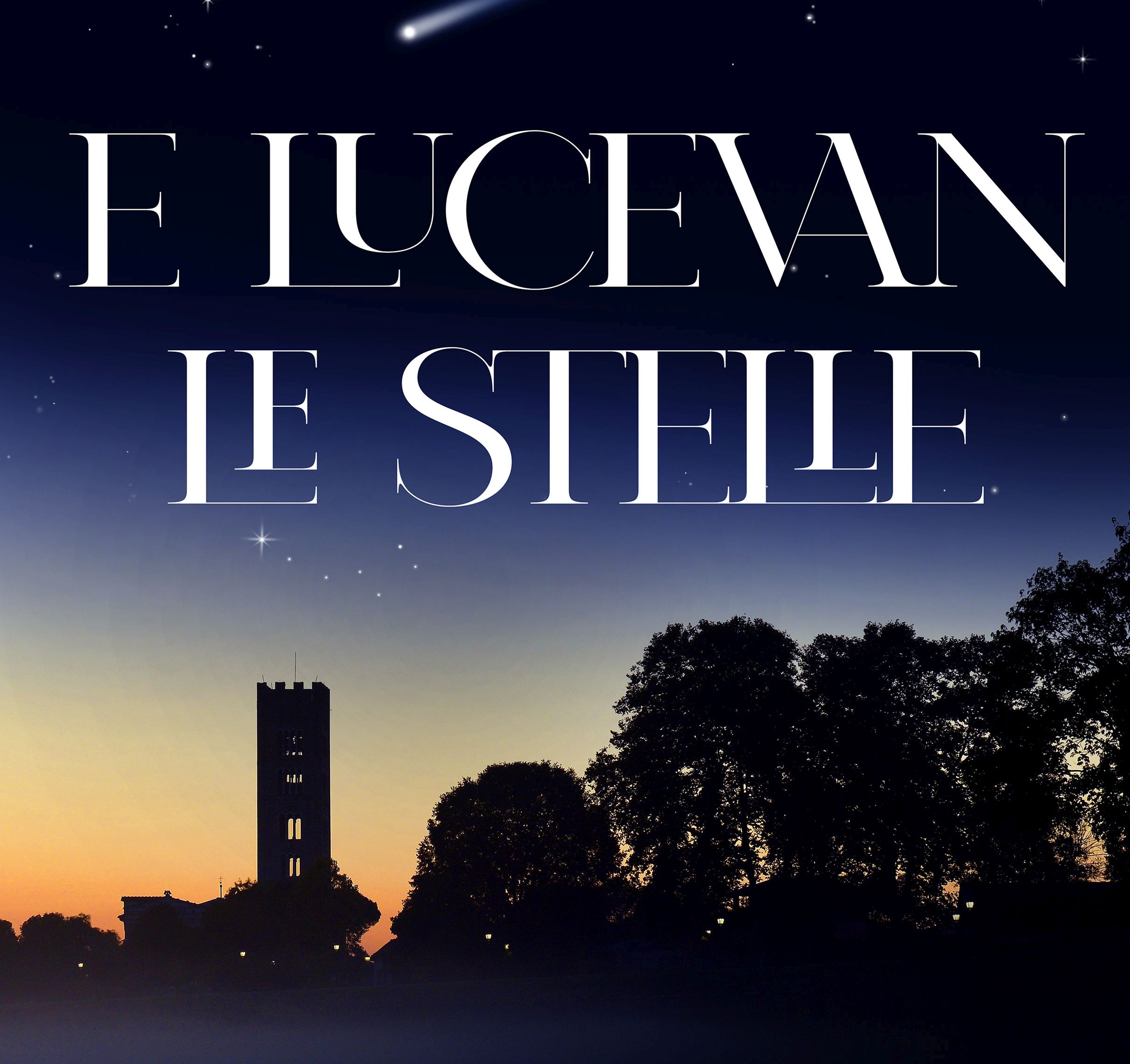 e lòucevan le stelle