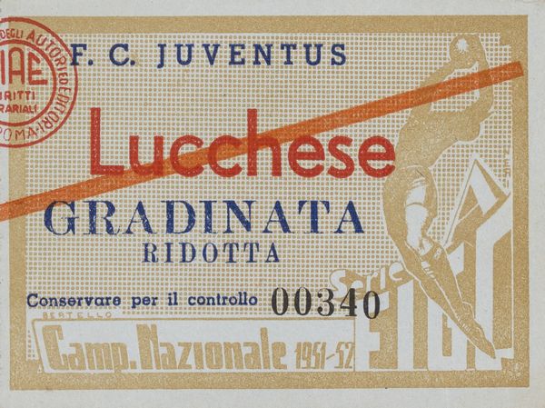 Lucchese120 - biglietto delal partita luchcese juventus del 1962