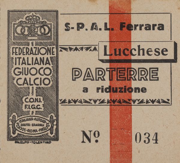 Lucca120 - biglietto della storica partita Spal Lucchese che proterà la lucchese in serie A